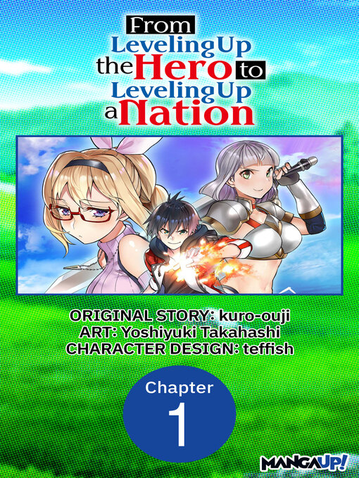 Title details for From Leveling Up the Hero to Leveling Up a Nation, Chapter 1 by kuro-ouji - Available